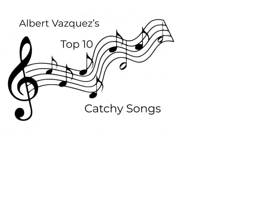 Vazquezs Top 10 Catchy Songs