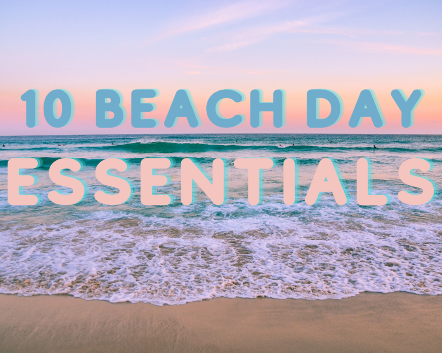 10+Beach+Day+Essentials